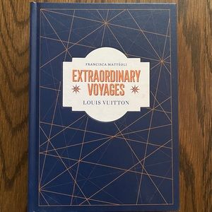 Extraordinary Voyages Louis Vuitton Book